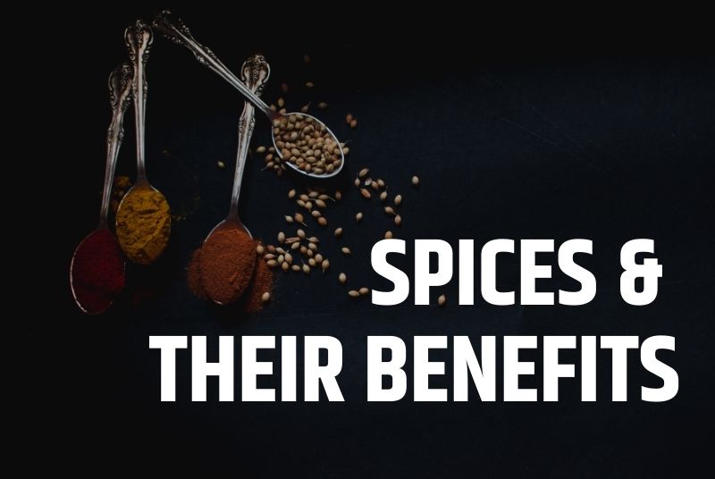 Understanding the benefits of spices